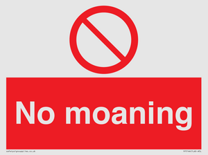 No Moaning